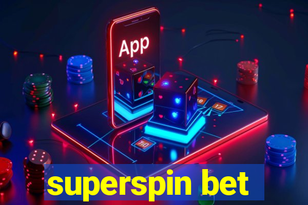 superspin bet